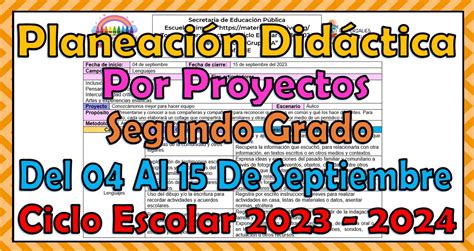 Semana 2: Planeaciones de Segundo Grado Primaria Ciclo 2024 .